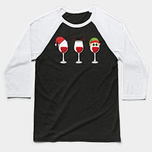 Three Glasses Of Wine Christmas Wine Drinking Party Lover Baseball T-Shirt